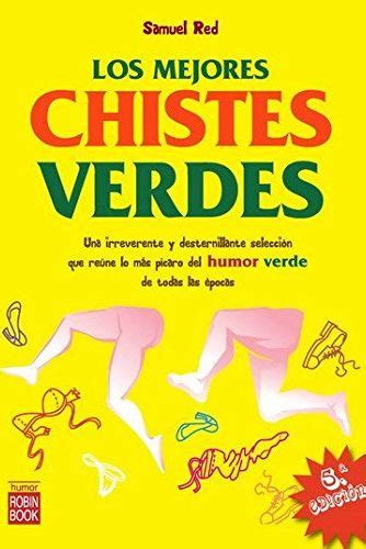 60 chistes verdes picantes y de sexo solo aptos para。